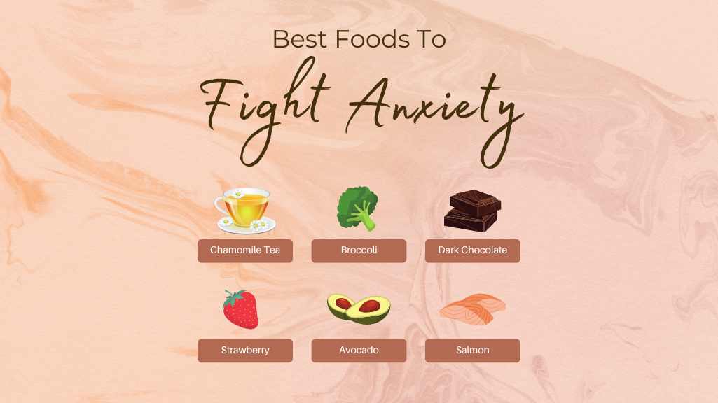 Fruits and vegetable for Anxiety Relief