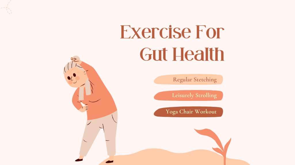 Exercise Regularly for gut health